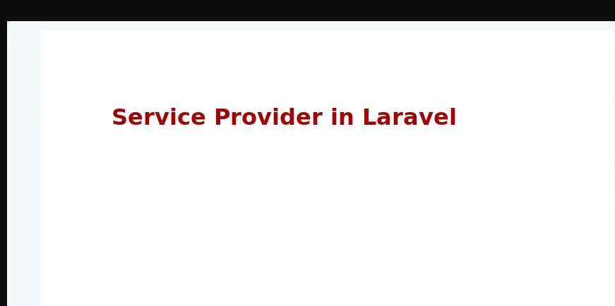 Service Provider in Laravel