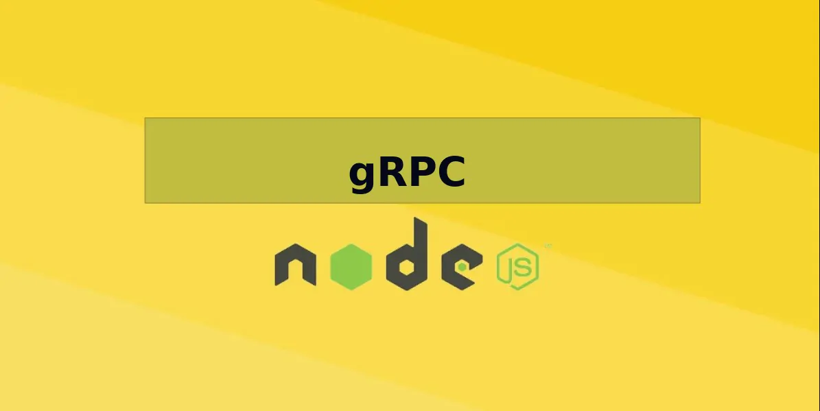 How to Create a gRPC API in Node