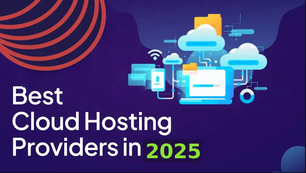 Top 10 Most Popular Cloud Hosting Providers in 2025