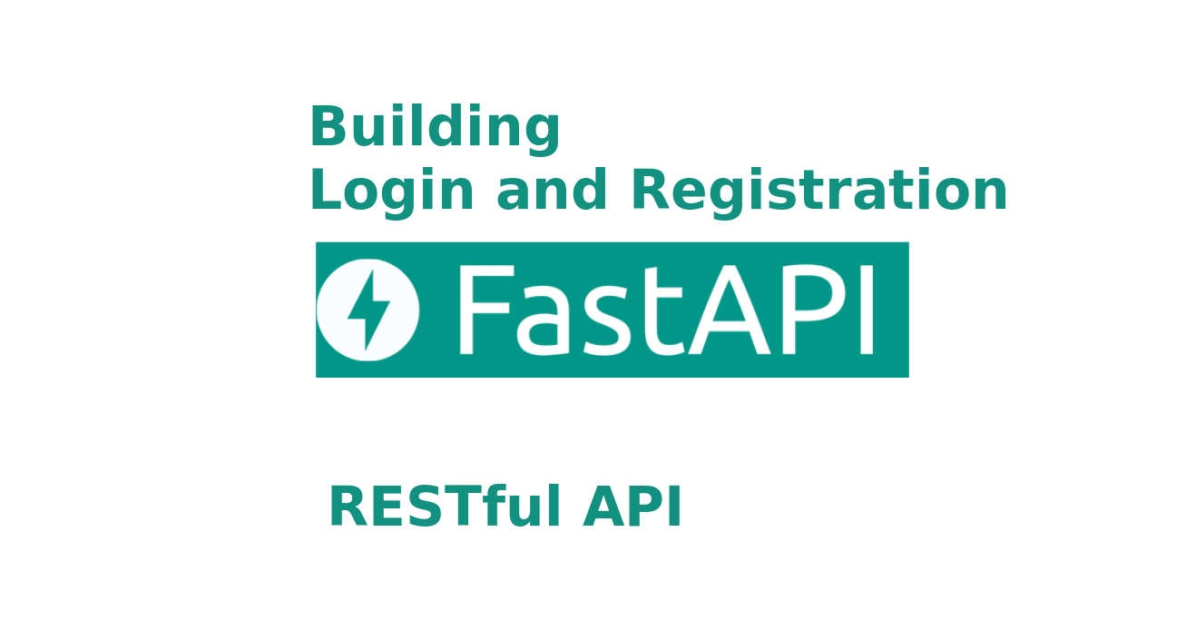 FastAPI Login and Registration RESTful API